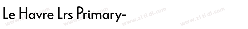 Le Havre Lrs Primary字体转换